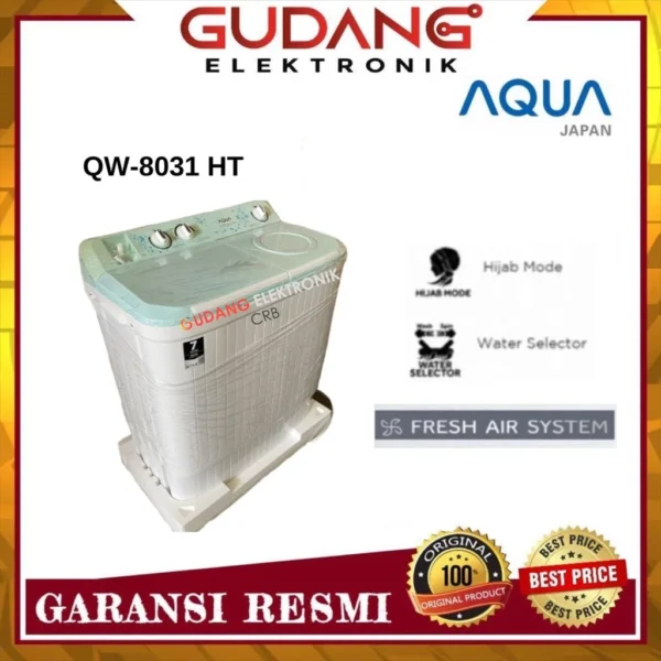 TWIN TUB 8 KG AQUA QW-8031HT MESIN CUCI 2 TABUNG AQUA QW 8031HT